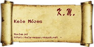 Kele Mózes névjegykártya